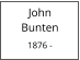 John       Bunten  1876 -