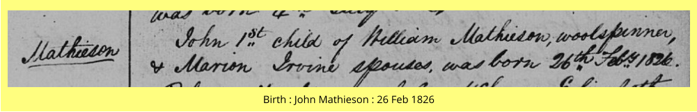 Birth : John Mathieson : 26 Feb 1826
