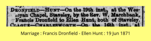 Marriage : Francis Dronfield - Ellen Hunt : 19 Jun 1871