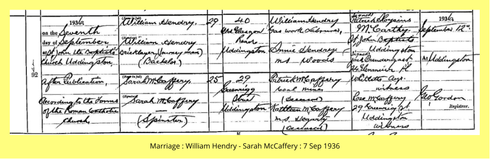 Marriage : William Hendry - Sarah McCaffery : 7 Sep 1936