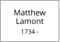 Matthew        Lamont  1734 -