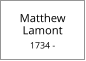 Matthew        Lamont  1734 -