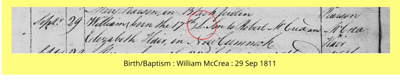 Birth/Baptism : William McCrea : 29 Sep 1811