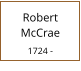 Robert McCrae  1724 -