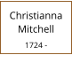 Christianna Mitchell  1724 -