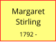 Margaret Stirling  1792 -
